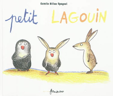 Couverture de Petit Lagouin par Estelle Billon-Spagnol