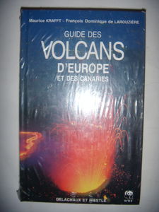 Guide Des Volcans D'Europe Et Canaries