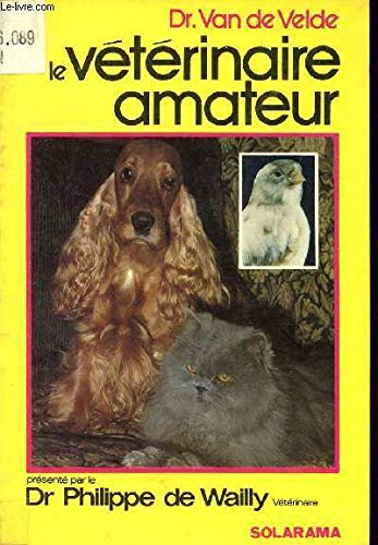 Le veterinaire amateur