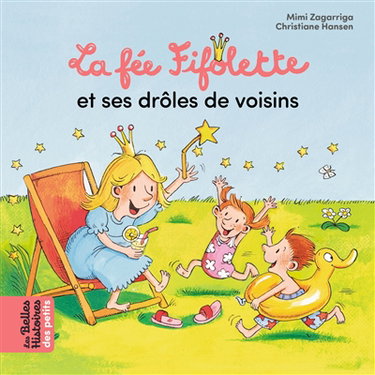 Couverture de La fée Fifolette et ses drôles de voisins
