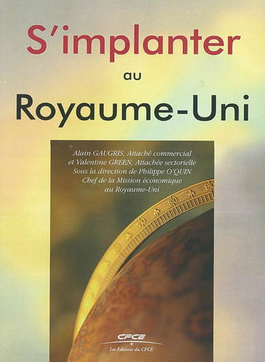 S'implanter au Royaume-Uni : documentation arrêtée au 20 mai 2003