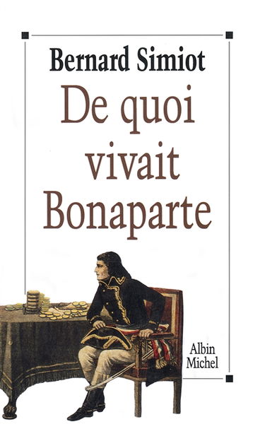 De quoi vivait Bonaparte