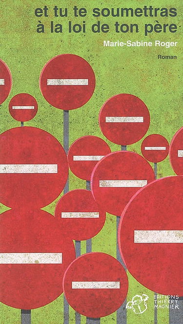 Et tu te soumettras à la loi de ton père