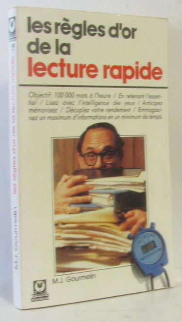 Les Règles d'or de la lecture rapide