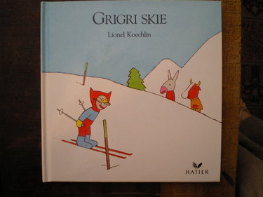 Couverture de Grigri skie par Lionel Koechlin