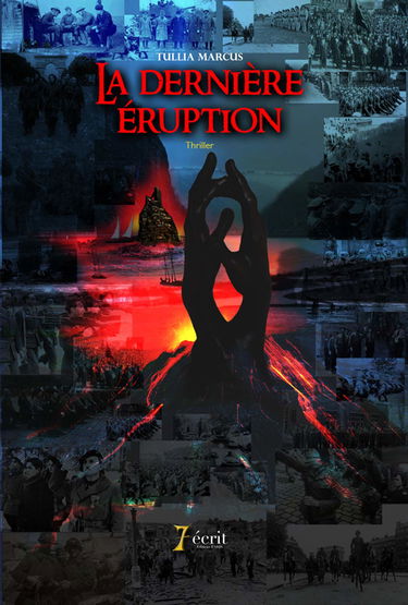 La dernière éruption