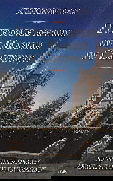 L'étrange affaire du manoir de Castaway