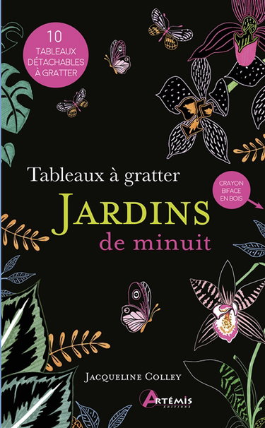 Jardins de minuit : tableaux à gratter