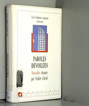 Paroles devoilées : Des femmes turques écrivent