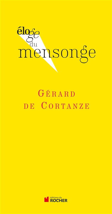 Eloge du mensonge