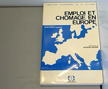 Emploi et chômage en Europe : Actes de la Conférence de La Haye, 29-30 nov. 1979
