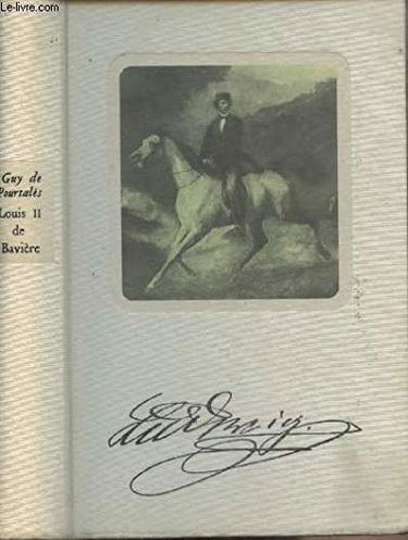 Louis II de Bavière ou Hamlet Roi