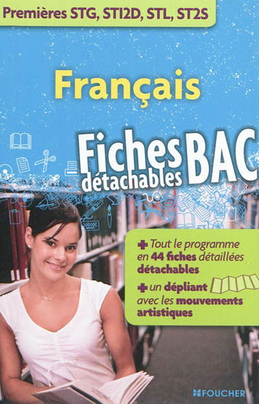 Français premières STG, STI2D, STL, ST2S : fiches bac détachables
