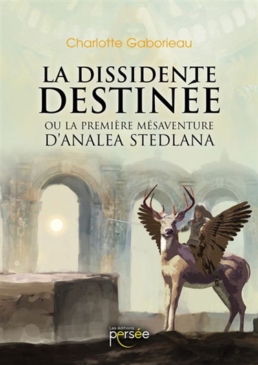 La dissidente Destinée