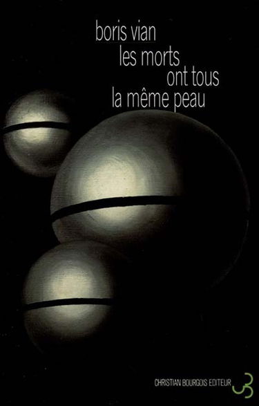 Les morts ont tous la même peau