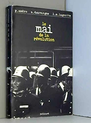 Le mai de la révolution.