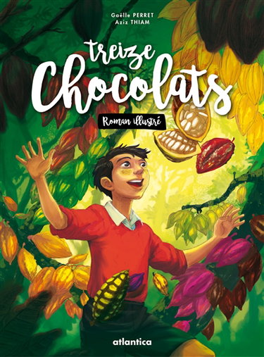 Couverture de Treize chocolats : roman illustré par Gaëlle Perret