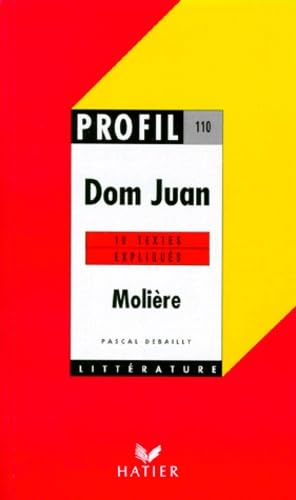 Dom Juan, textes expliqués