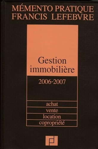 Gestion immobilière: Achat, vente, location, copropriété