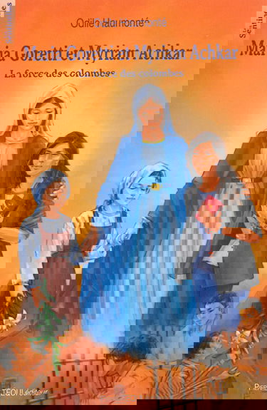 Maria Goretti et Myriam Achkar : la force des colombes