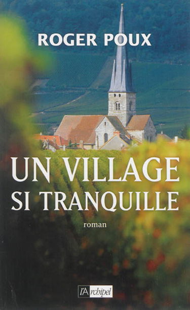 Un village si tranquille