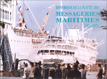 Historique de la flotte des Messageries maritimes : 1851-1973