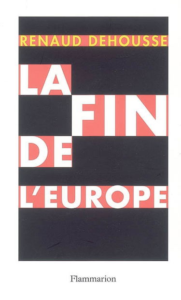 La fin de l'Europe