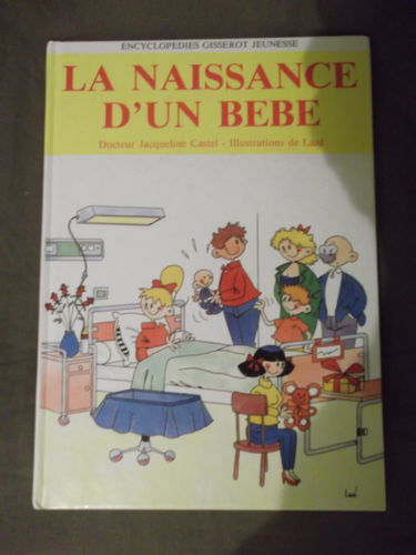 La Naissance d'un bébé