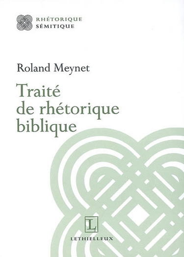 Traité de rhétorique biblique
