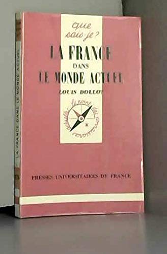 La France dans le monde actuel