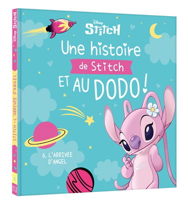 Couverture de Une histoire de Stitch et au dodo !. Vol. 6. L'arrivée d'Angel