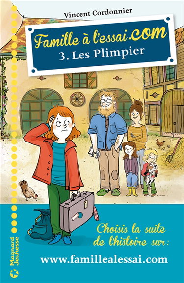 Famille à l'essai.com. Vol. 3. Les Plimpier