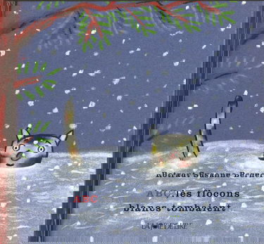 ABC, les flocons blancs tombaient...