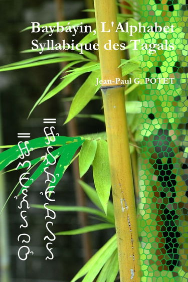 Baybáyin, L'Alphabet Syllabique des Tagals