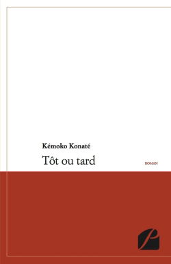 Tôt ou tard