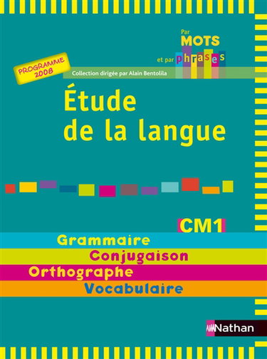 Couverture de Etude de la langue CM1, cycle 3 : programme 2008