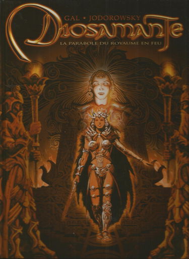 Diosamante. Vol. 1. La passion de Diosamante