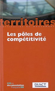 Les pôles de compétitivité