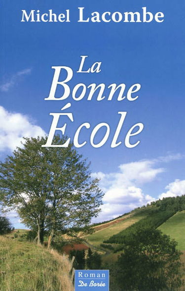 La bonne école