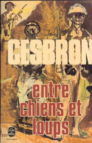 Couverture de Entre chiens et loups par G. Cesbron