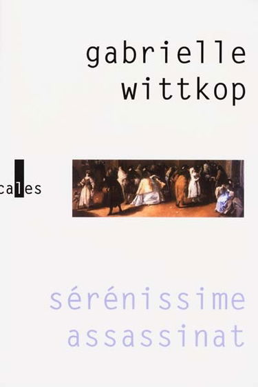 Sérénissime assassinat