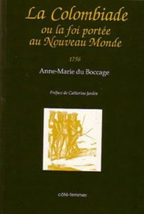 La Colombiade ou La foi portée au Nouveau Monde : 1756