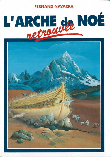 L'Arche de Noé retrouvée