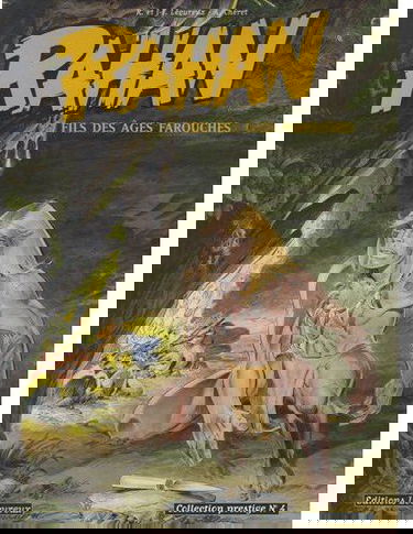 Rahan : fils des âges farouches. Vol. 4