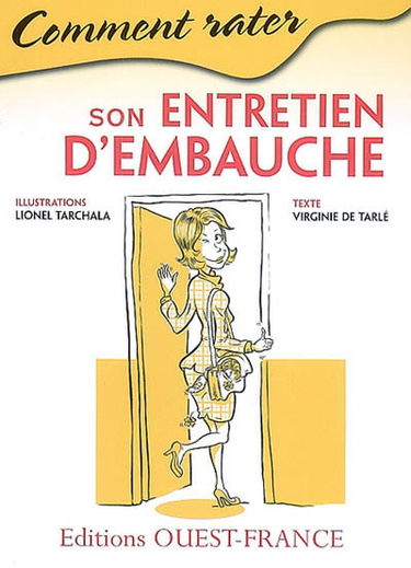 Comment rater son entretien d'embauche