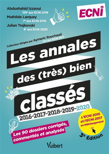 Les annales des (très) bien classés 2016-2017-2018-2019-2020 : les 90 dossiers corrigés, commentés et analysés