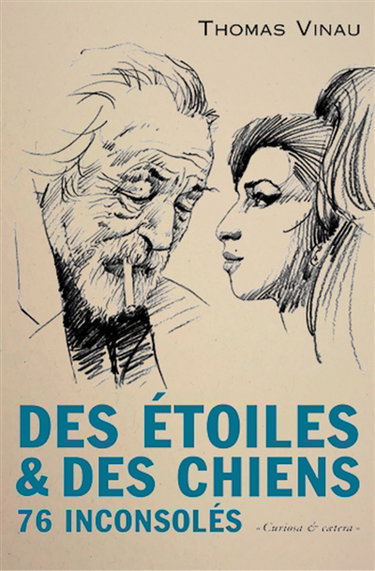 Couverture de Des étoiles & des chiens : 76 inconsolés