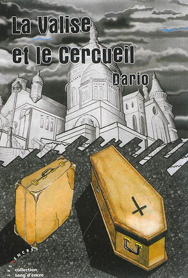 La valise et le cercueil