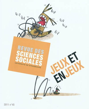 Couverture de Revue des sciences sociales, n° 45. Jeux et enjeux