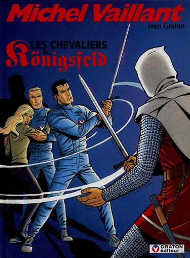 Michel Vaillant. Vol. 12. Les chevaliers de Königsfeld